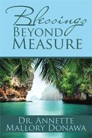 Blessings Beyond Measure 1524588466 Book Cover