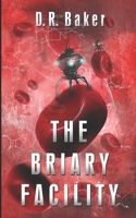 The Briary Facility B08P1C8WN9 Book Cover