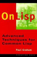 On LISP: Advanced Techniques for Common LISP 0130305529 Book Cover