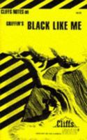 Black Like Me (Cliffs Notes) 0822002450 Book Cover