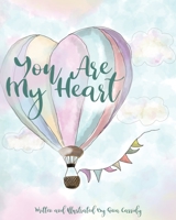 You Are My Heart B0BSJ3FFF8 Book Cover