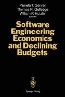 Software Engineering Economics And Declining Budgets 3642788807 Book Cover