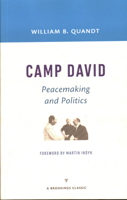 Camp David: Peacemaking and Politics B01I8JVE8G Book Cover