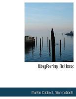 Wayfaring Notions 1010188984 Book Cover