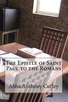The Epistle of Saint Paul to the Romans 1973750473 Book Cover