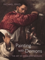 Painting with Demons: The Art of Gerolamo Savoldo 1789143195 Book Cover