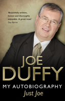 Just Joe: My Autobiography 1848270992 Book Cover