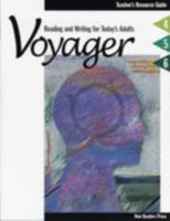 Voyager: Reading and Writing for Today's Adults, Teacher's Resource Guide 4-6 1564201708 Book Cover