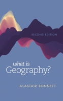 What Is Geography? 153816079X Book Cover