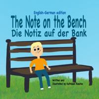 The Note on the Bench - English/German edition 194506918X Book Cover