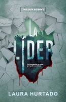 La Líder: Trilogía Eissha B0C7T7ZNYN Book Cover