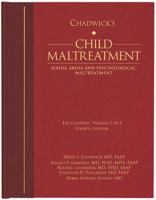Chadwick's Child Maltreatment 4e, Volume 2: Sexual Abuse and Psychological Maltreatment 193659028X Book Cover