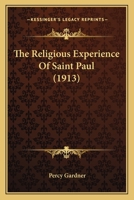 The Religious Experience of Saint Paul 0548716021 Book Cover