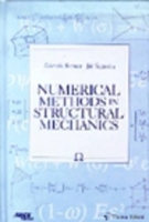 Numerical Methods in Structural Mechanics 0727725556 Book Cover