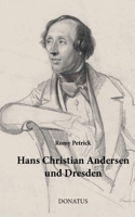 Hans Christian Andersen und Dresden: Eine Rekonstruktion seiner Aufenthalte nach Briefen und hinterlassenen Schriften (German Edition) 394671076X Book Cover