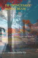 DE PRINCESAS Y MONSTRUOS B0BGKL6MN6 Book Cover