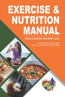 Exercise and Nutrition Manual 1733165495 Book Cover