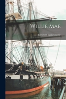 Willie Mae 1015146546 Book Cover