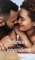 Intimacy Innovations 9916891559 Book Cover