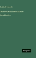 Vademecum des Mechanikers: Erstes Bändchen 3563411522 Book Cover
