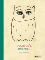 Picasso's Animals 3791349902 Book Cover