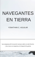 Navegantes en Tierra B08C8Z8P4T Book Cover