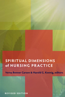 Spiritual Dimensions of Nursing Practice 1599471450 Book Cover