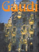 Gaudi: Complete Works 8489439915 Book Cover