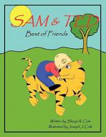 Sam & Ted: Best of Friends 1452057079 Book Cover