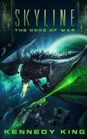 SkyLine: The Dogs of War 1077923619 Book Cover