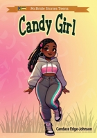 Candy Girl (McBride Stories Teens) B0DY64W565 Book Cover