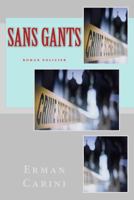 Sans Gants: Roman Policier 1981678174 Book Cover