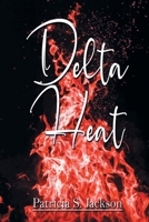 Delta Heat 0759634610 Book Cover