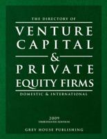 The Directory of Venture Capital & Private Equity Firms 2009: Domestic & International 1592373984 Book Cover