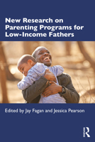 New Research on Parenting Programs for Low-Income Fathers 0367363429 Book Cover