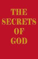 The Secrets of God 0741469863 Book Cover