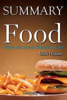 Summary | Food: Mark Hyman - What the Heck Should I Eat (Food: What the Heck Should I Eat: Book, Paperback, Hardcover Book 1) 1724366750 Book Cover