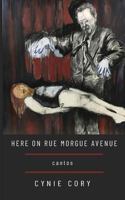 Here on Rue Morgue Avenue 0940821079 Book Cover