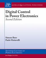 Digital Control in Power Electronics, 2nd Edition 3031013719 Book Cover
