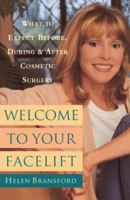 Welcome to Your Facelift 0385485506 Book Cover