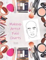 Makeup Artist Face Charts: Liam 1794061215 Book Cover