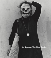 Jo Spence: The Final Project 1905464819 Book Cover