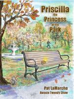 Priscilla the Princess of the Park null Book Cover