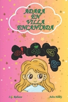 Adara en Villa Encantada: El Club Esmeralda. Libro 1 (Spanish Edition) B0D5HQQTF2 Book Cover