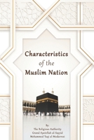 Characteristics of the Muslim Nation B0DR2MY6TX Book Cover