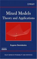 Mixed Models: Theory and Applications (Wiley Series in Probability and Statistics) 0471601616 Book Cover