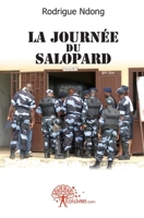 La journée du salopard (French Edition) 2812144505 Book Cover
