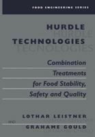 Hurdle Technologies: Combination Treatments for Food Stability, Safety and Quality 1461352207 Book Cover