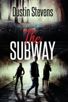 The Subway 1979932077 Book Cover