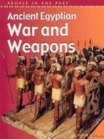 Ancient Egyptian War and Weapons 1403405166 Book Cover